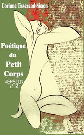 Poétique du Petit Corps version 2.0