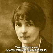 Poetry of Katherine Mansfield, The