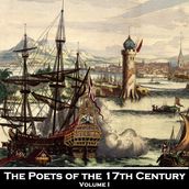 Poetry of the 17th Century, The - Volume 1