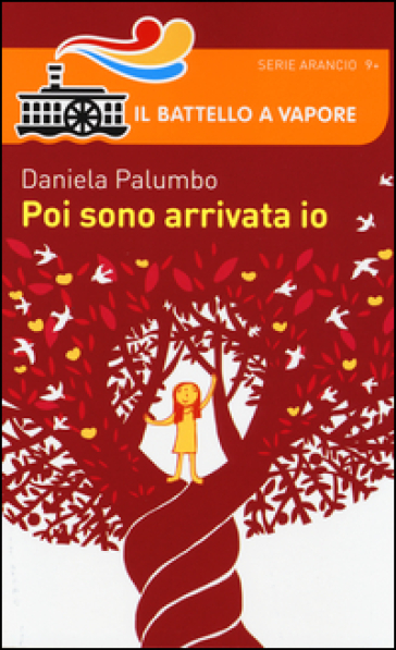 Poi sono arrivata io - Daniela Palumbo