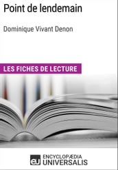 Point de lendemain de Dominique Vivant Denon