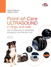 Point-of-Care ultrasound in dogs and cats