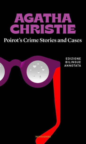 Poirot's Crime Stories and cases-Racconti e indagini di Poirot - Agatha Christie