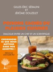 Poisons cachés ou plaisirs cuisinés