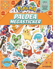 Pokémon. Paldea megasticker. Ediz. illustrata