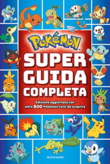 Pokémon. Super guida completa