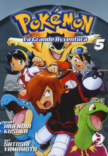 Pokémon. La grande avventura. 5. - Hidenori Kusaka