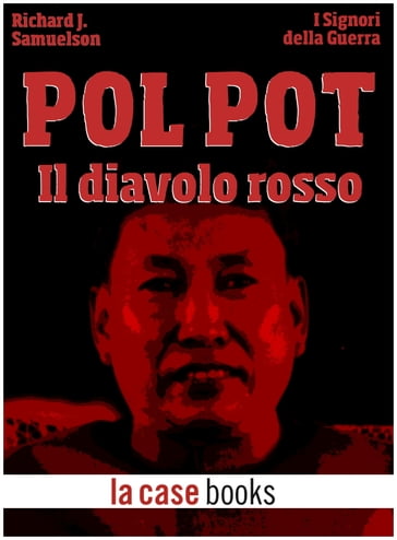 Pol Pot - Richard J. Samuelson