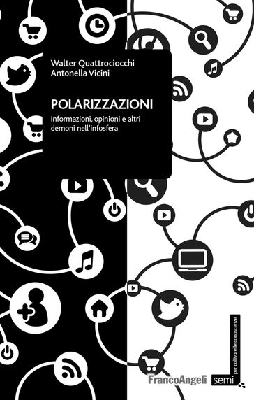 Polarizzazioni - Walter Quattrociocchi - Antonella Vicini