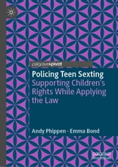 Policing Teen Sexting