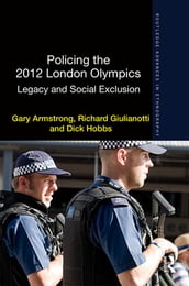 Policing the 2012 London Olympics