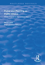 Policy and Planning as Public Choice