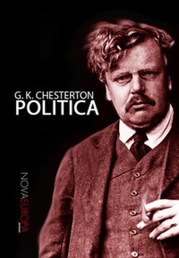 Politica - Gilbert Keith Chesterton