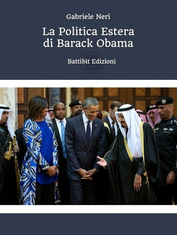 La Politica estera di Barack Obama - Gabriele Neri