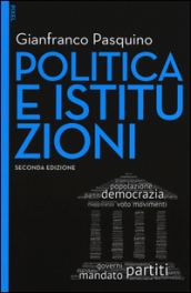 Politica e istituzioni. Con e-book. Con aggiornamento online