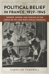 Political Belief in France, 1927-1945