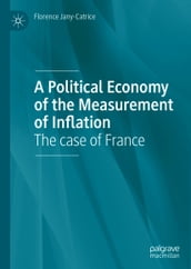 A Political Economy of the Measurement of Inflation