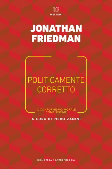 Politicamente corretto - Jonathan Friedman