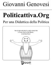Politicattiva.org - Per una didattica della politica
