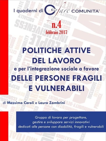 Politiche attive del lavoro e per l'integrazione sociale a favore delle persone fragili e vulnerabili - Massimo Caroli - Zambrini Laura