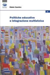 Politiche educative e integrazione multietnica