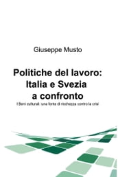 Politiche del lavoro: Italia e Svezia a confronto
