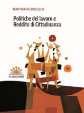 Politiche del lavoro e reddito di cittadinanza