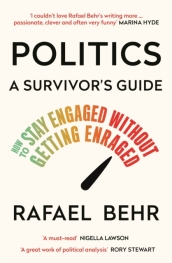 Politics: A Survivor¿s Guide