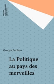 La Politique au pays des merveilles