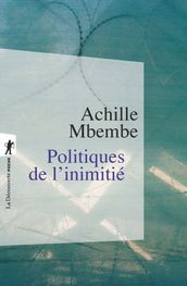 Politiques de l inimitié