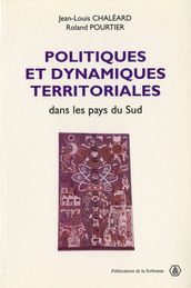 Politiques et dynamiques territoriales dans les pays du Sud