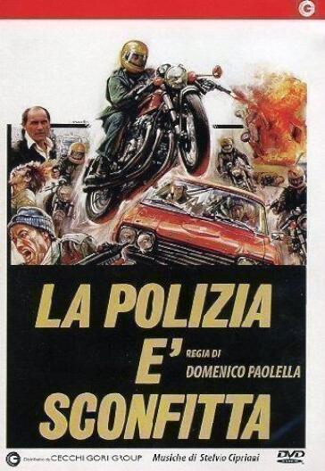 Polizia E' Sconfitta (La) - Domenico Paolella