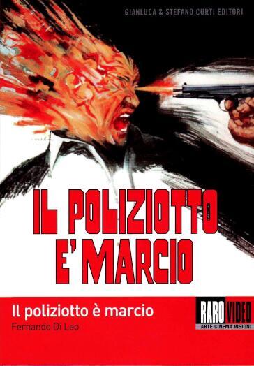 Poliziotto E' Marcio (Il) - Fernando Di Leo