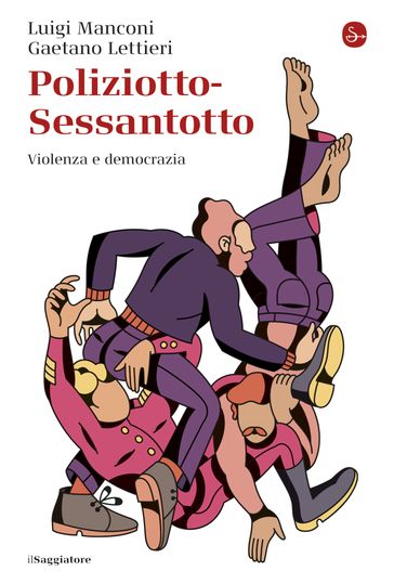 Poliziotto-Sessantotto - Luigi Manconi - Gaetano Lettieri