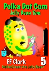 Polka Dot Com Jelly Bean Tom