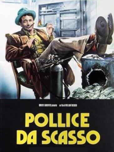 Pollice Da Scasso - William Friedkin