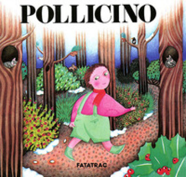 Pollicino - Sophie Fatus