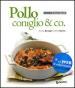 Pollo coniglio & co