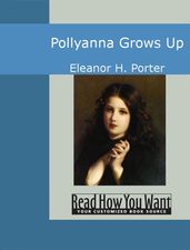 Pollyanna Grows Up