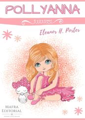 Pollyanna, by Eleanor H. Porter