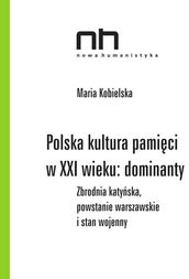 Polska kultura pamici: dominanty