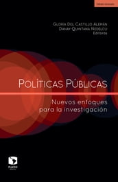 Políticas públicas: Nuevos enfoques para la investigación