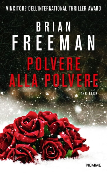 Polvere alla polvere - Brian Freeman