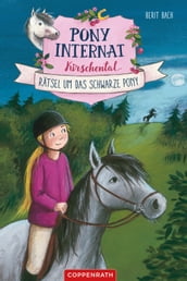 Pony-Internat Kirschental (Bd. 3)