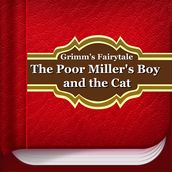 Poor Miller s Boy and the Cat, The