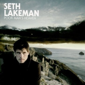 Poor man's heaven - Seth Lakeman