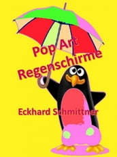 Pop Art Regenschirme