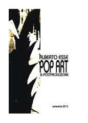 Pop Art & postproduzione completo