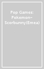Pop Games: Pokemon- Scorbunny(Emea)