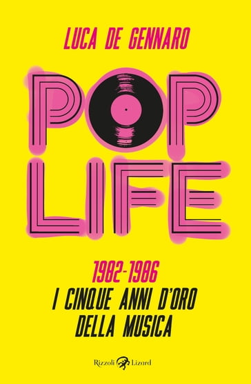 Pop Life - Luca De Gennaro